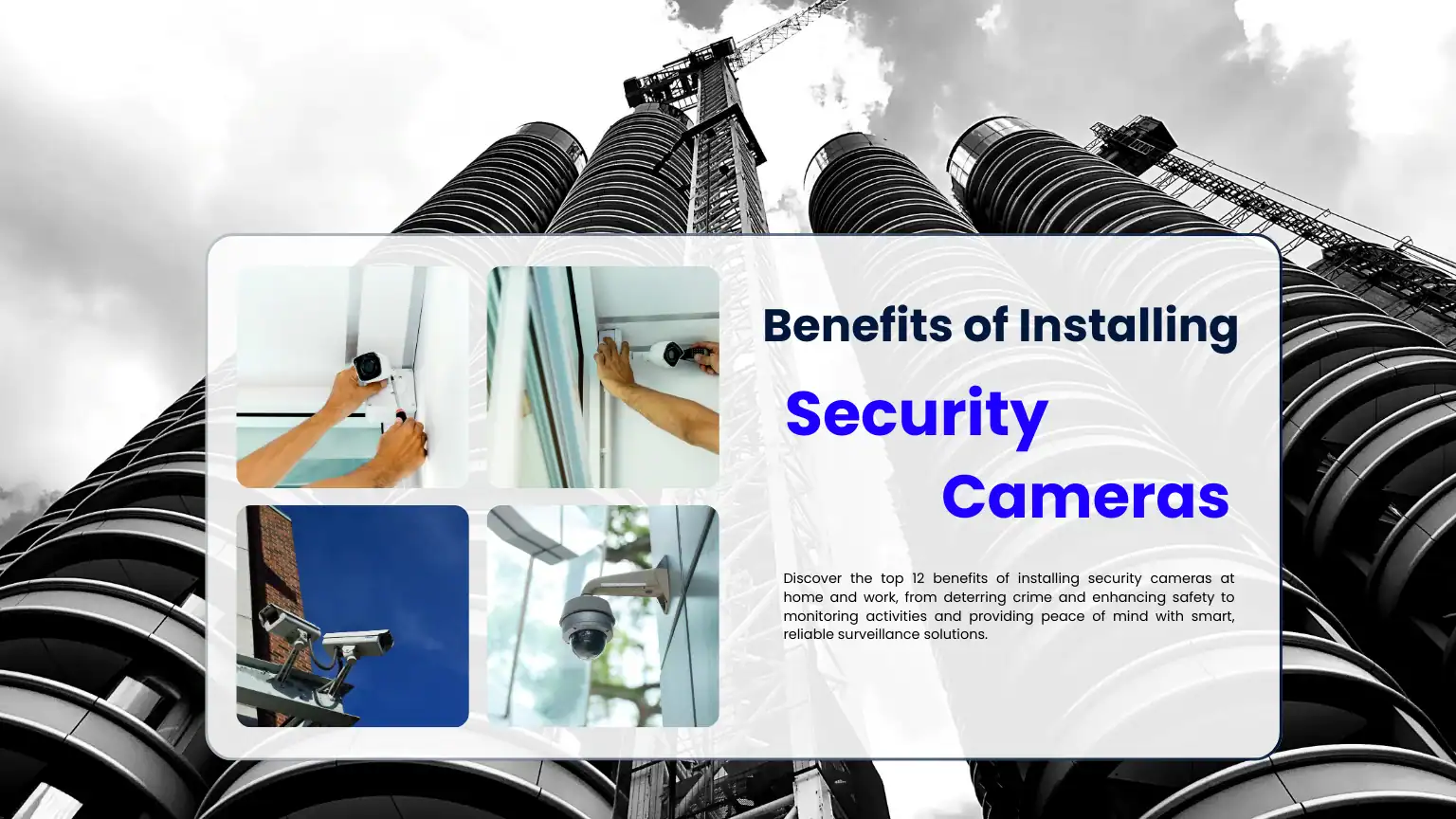 benefits of installing security cameras