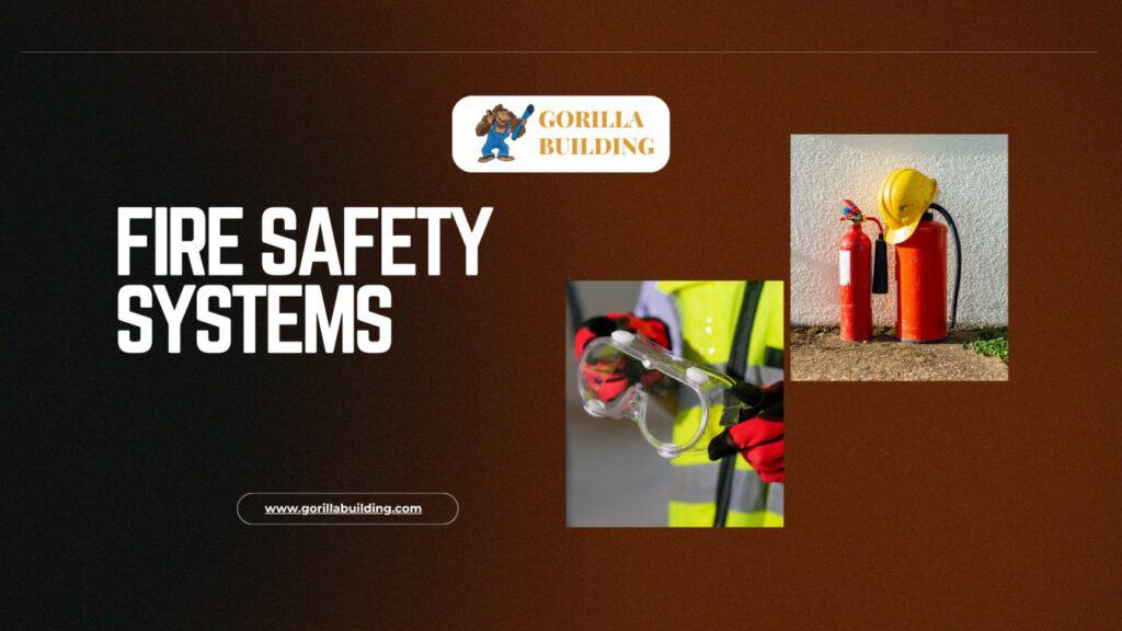 Fire Safety Systems